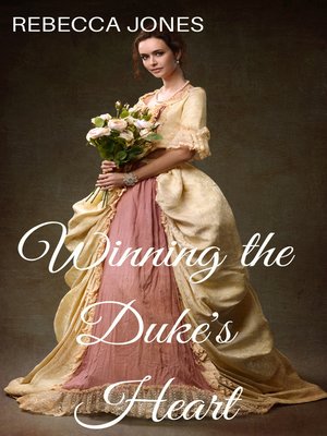 cover image of Winning the Duke's Heart